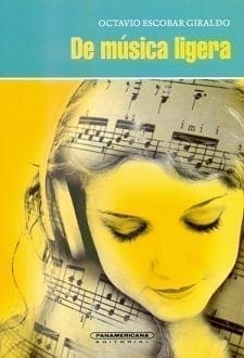 De-Musica-Ligera-octavio-escobar