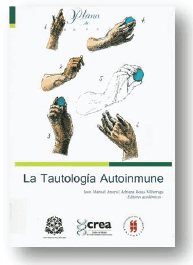 La Tautología Autoinmune La Tautología Autoinmune