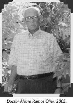 Doctor Alvaro Ramos Olier. 2005