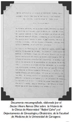 Documento mecanografiado, elaborado por el Doctor Alvaro Ramos Olier sobre la Historia