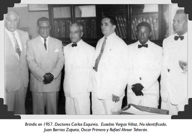 Brindis en 1957. Doctores Carlos Esquivia Brindis en 1957. Doctores Carlos Esquivia