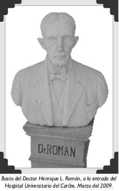 Busto del Doctor Henrique L. Román Busto del Doctor Henrique L. Román