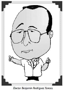 Doctor Benjamín Rodríguez Yances. Doctor Benjamín Rodríguez Yances.