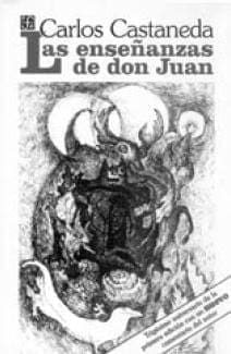 Las enseñanzas de Don Juan Las enseñanzas de Don Juan