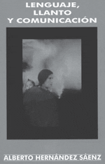 Lenguaje, llanto y comunicación del niño