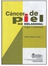 Cáncer de Piel No Melanoma Cáncer de Piel No Melanoma