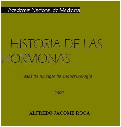 Historia de las Hormonas Historia de las Hormonas