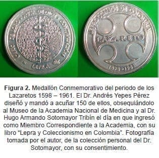 Medallón Conmemorativo del periodo de los Lazaretos 1598 – 1961 Medallón Conmemorativo del periodo de los Lazaretos 1598 – 1961