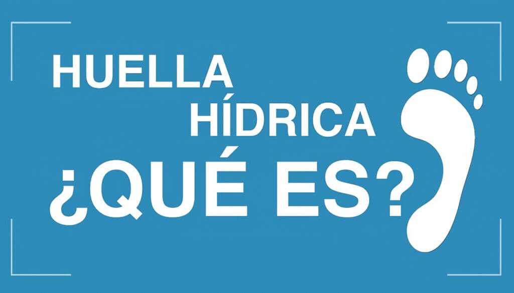 Huella Hídrica